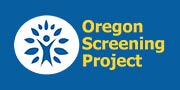 Oregon Screening Project